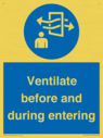 mandatory-ventilate-before-and-during-entering~